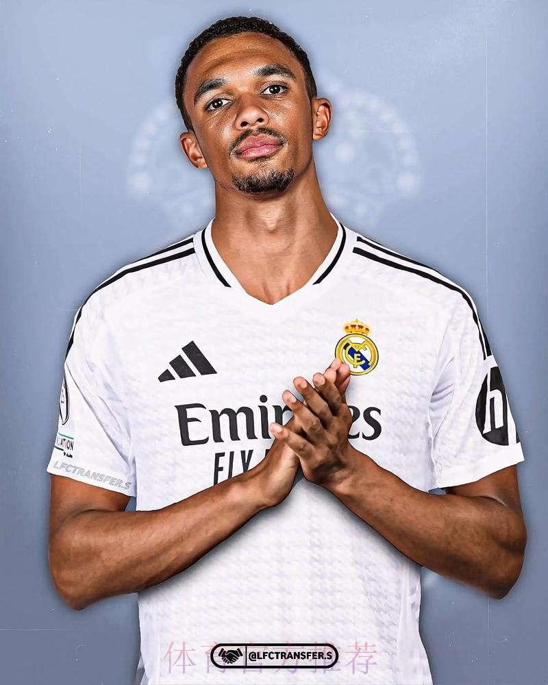 罗马诺:皇马决定签右后卫和中卫 阿诺德最被看好 罗马诺:皇马决定签右后卫和中卫 阿诺德最被看好